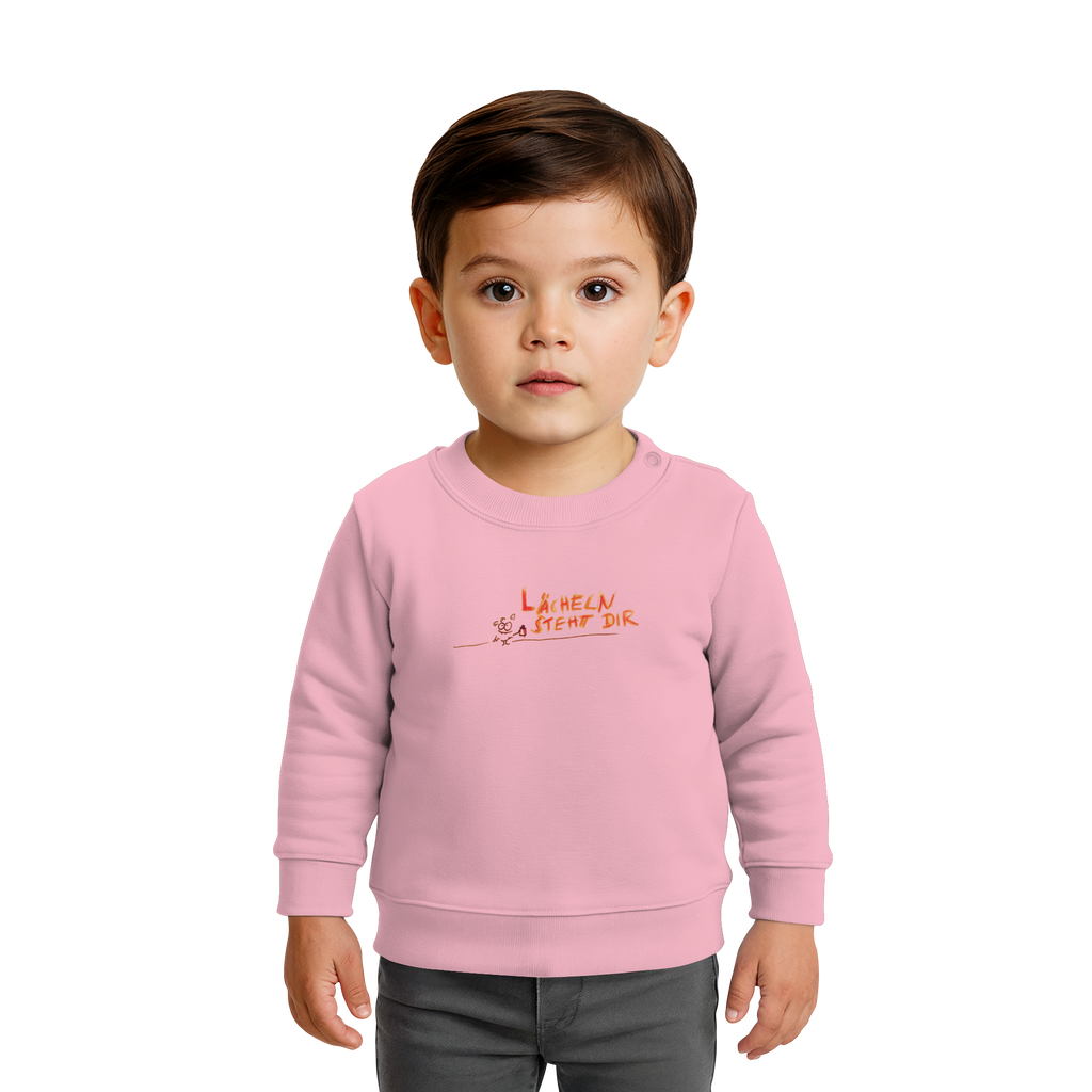 LÄCHELN STEHT DIR - Baby Organic Sweatshirt