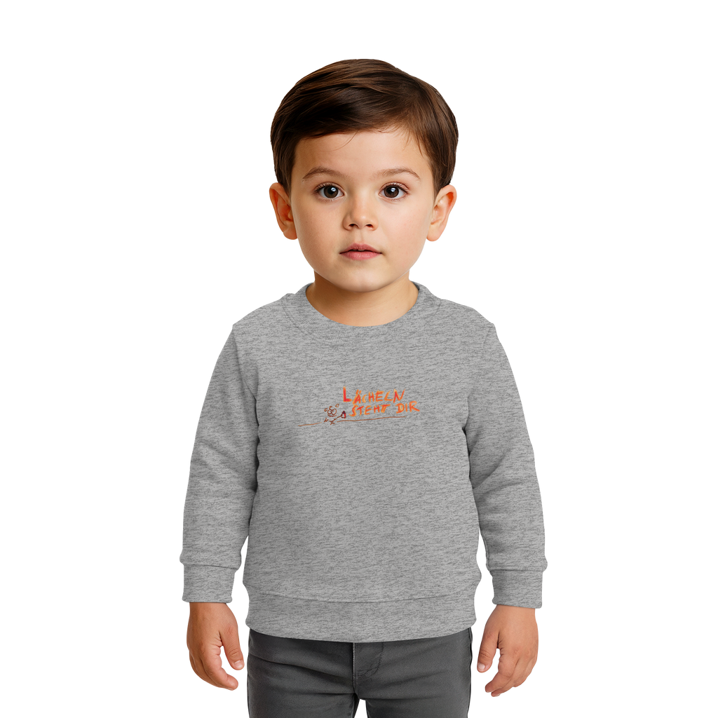 LÄCHELN STEHT DIR - Baby Organic Sweatshirt