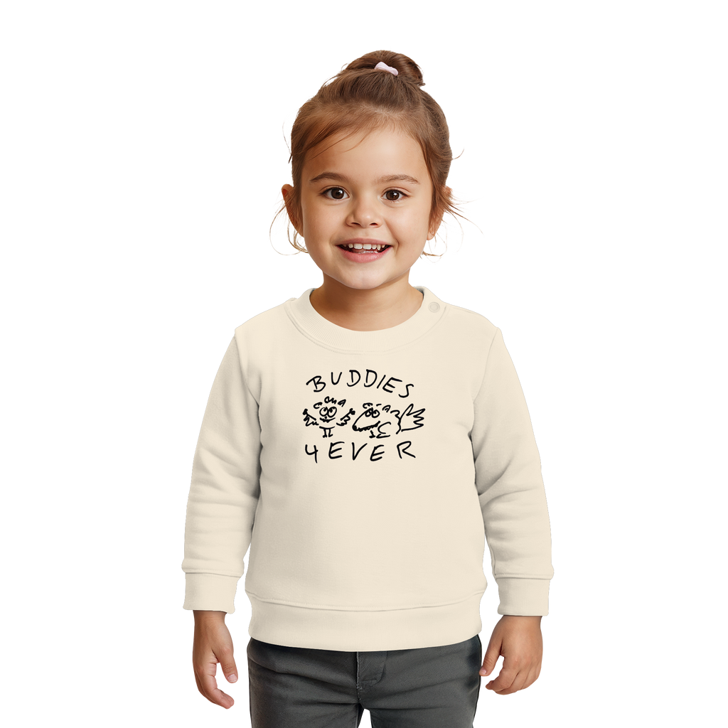 BUDDIES FOR EVER - Baby Organic Sweatshirt