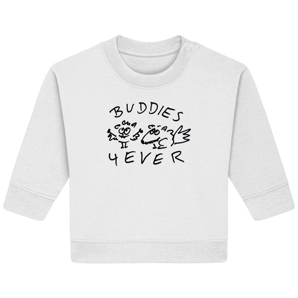 BUDDIES FOR EVER - Baby Organic Sweatshirt