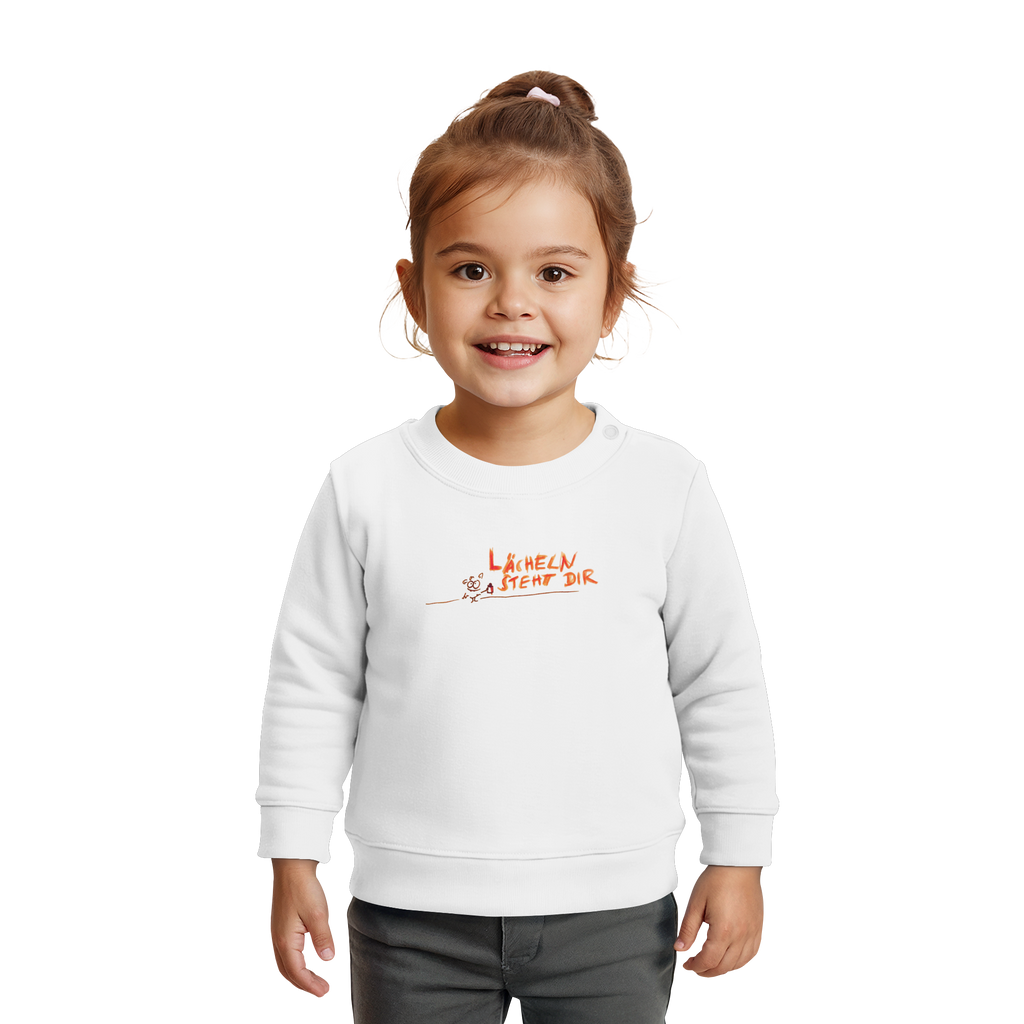 LÄCHELN STEHT DIR - Baby Organic Sweatshirt
