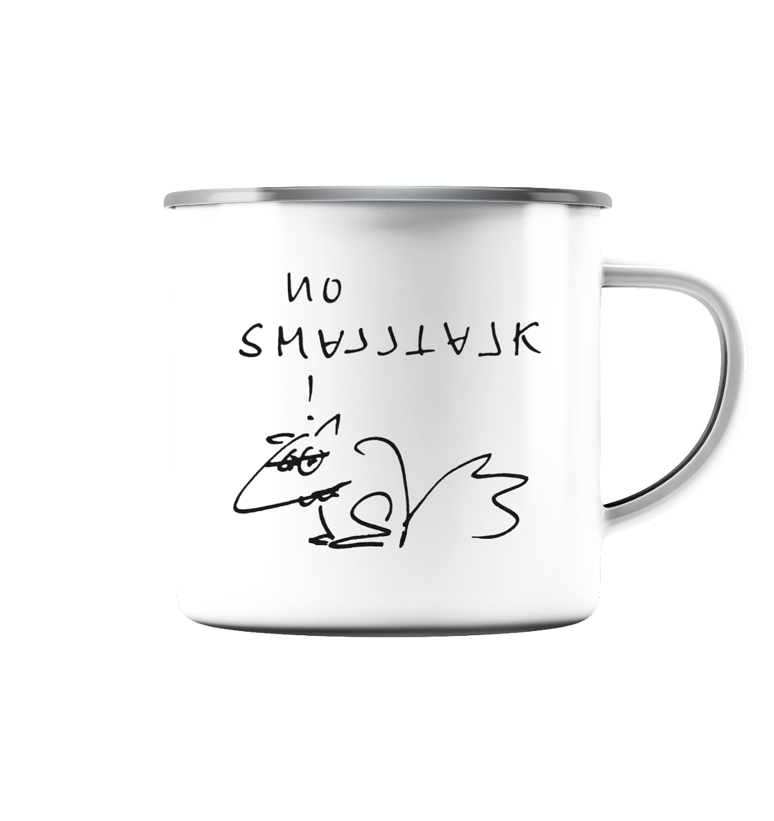 NO SMALLTALK - Emaille Tasse (Silber)