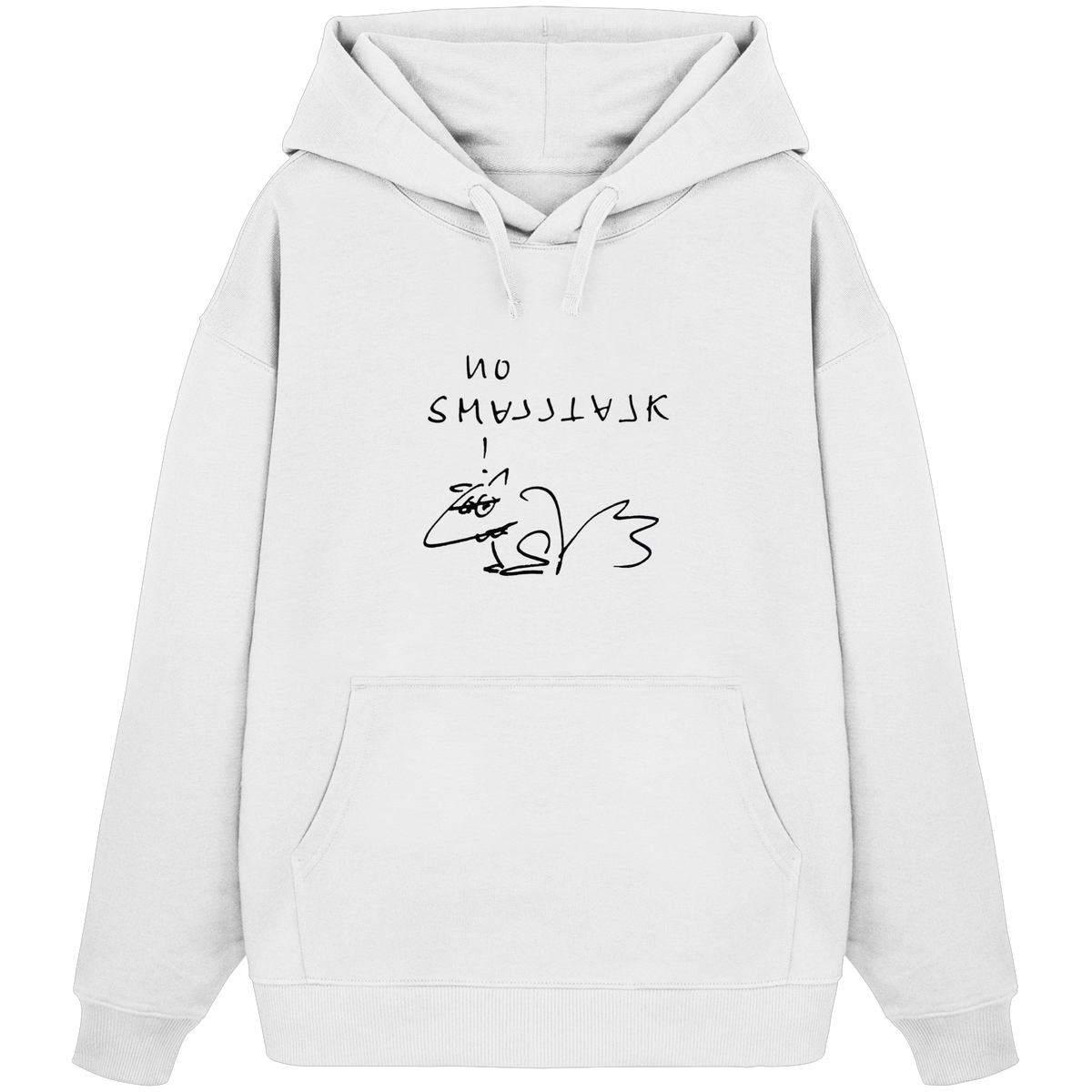 NO SMALLTALK - Organic Oversize Hoodie