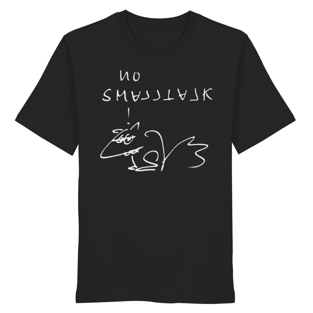 BLACK EDITION - NO SMALLTALK - Organic Shirt