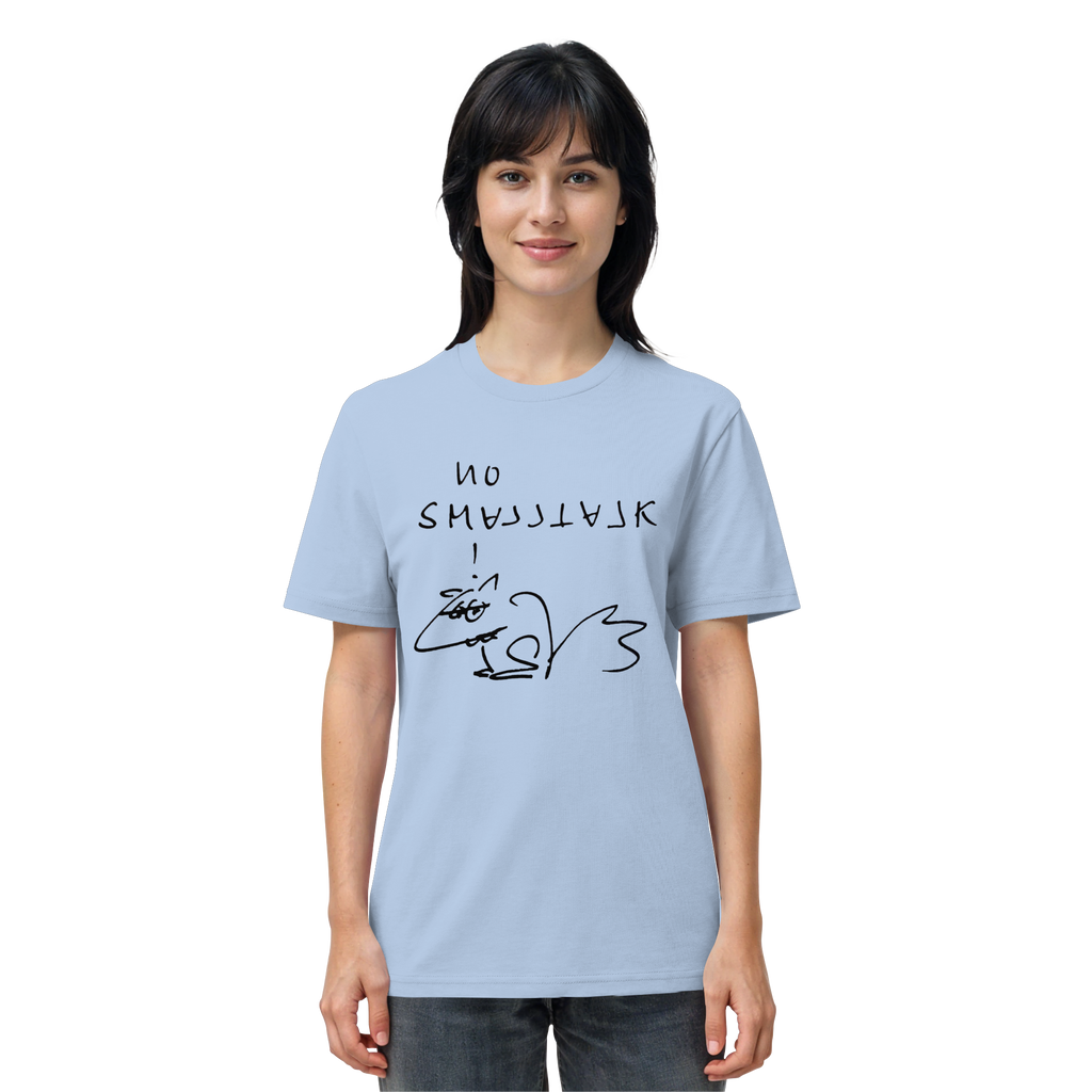 NO SMALLTALK - Organic Shirt