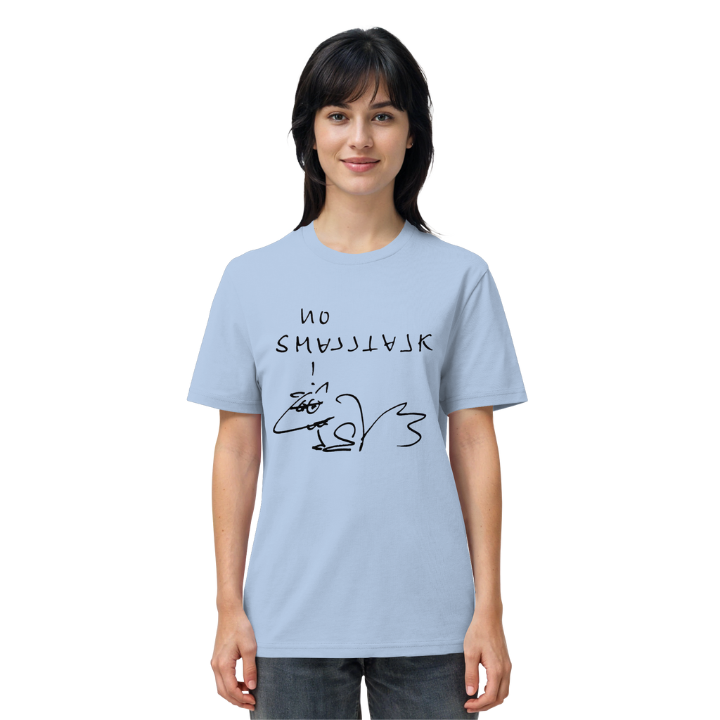 NO SMALLTALK - Organic Shirt