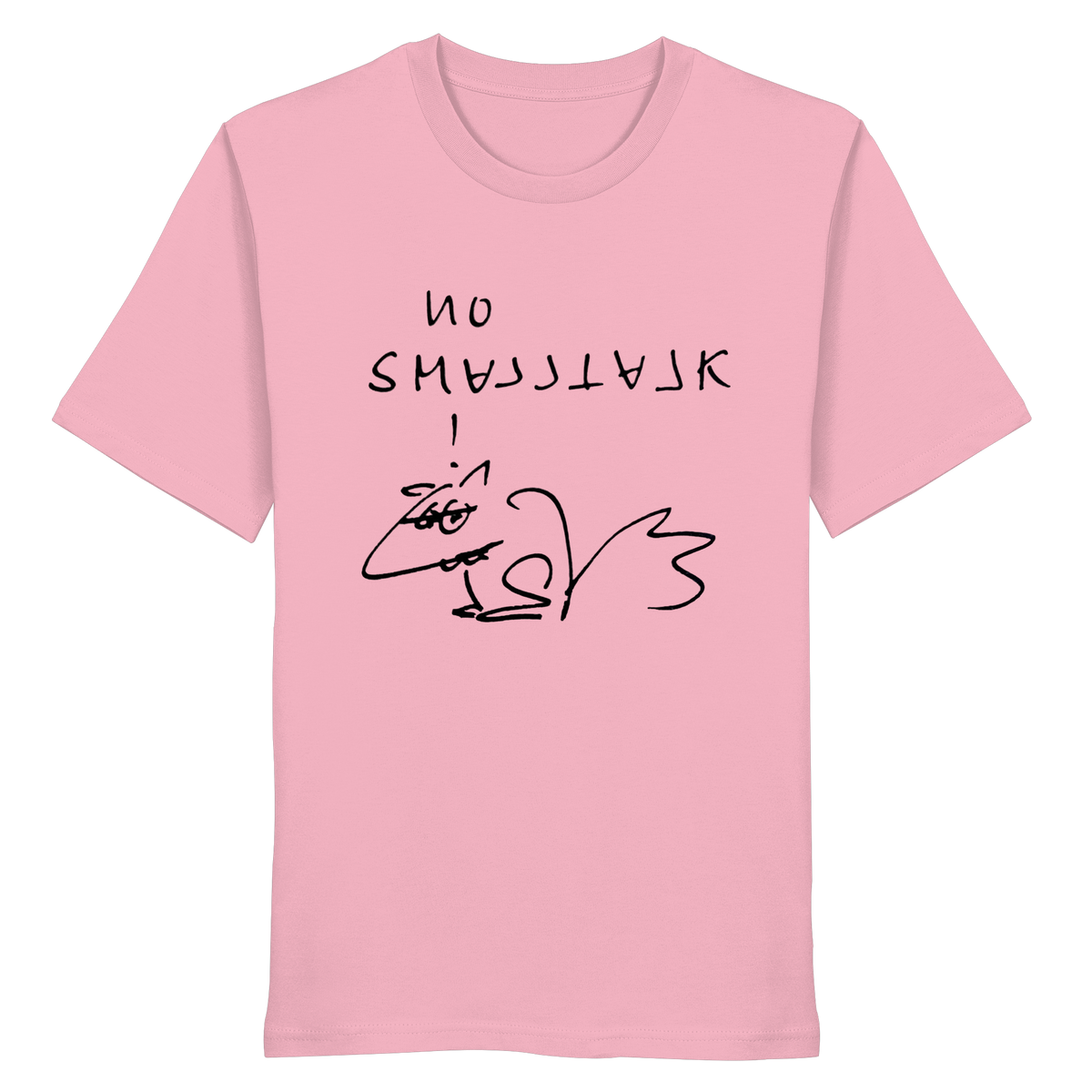 NO SMALLTALK - Organic Shirt