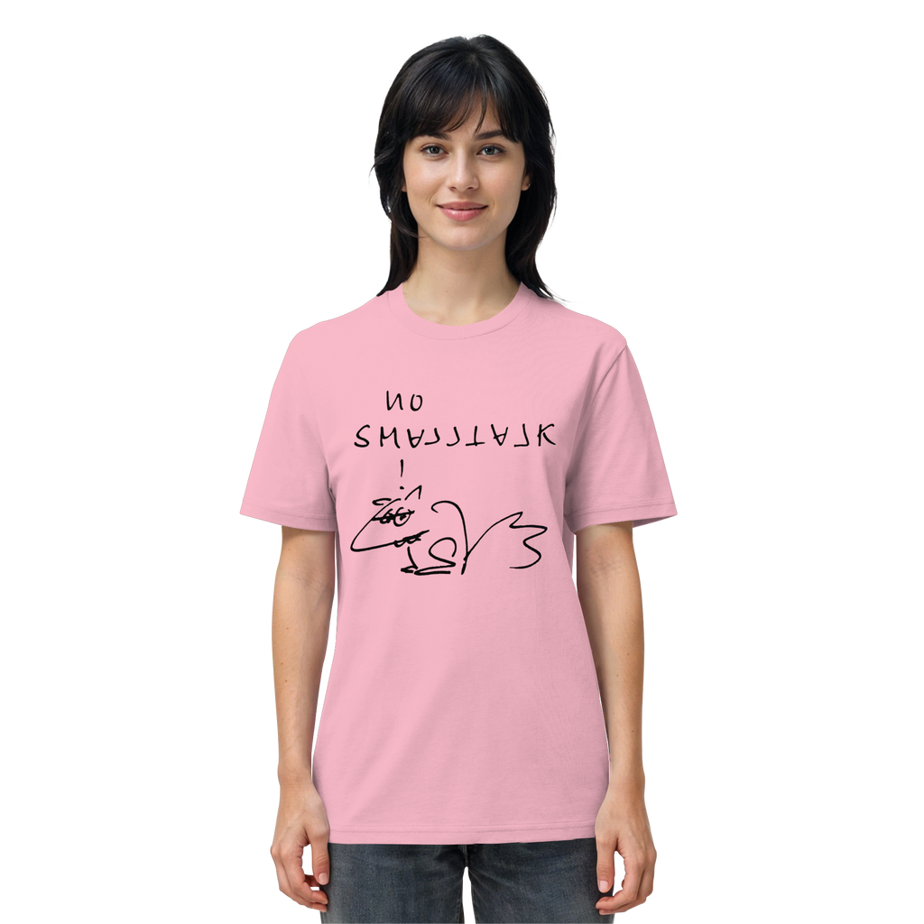 NO SMALLTALK - Organic Shirt