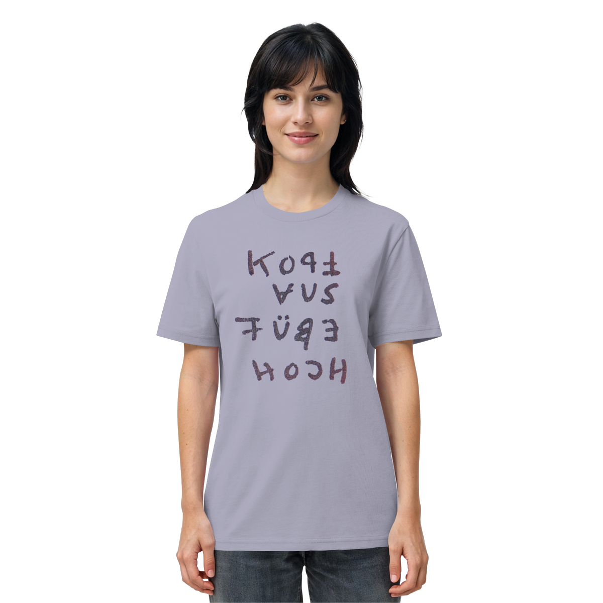 KOPF AUS FÜßE HOCH - Organic Shirt