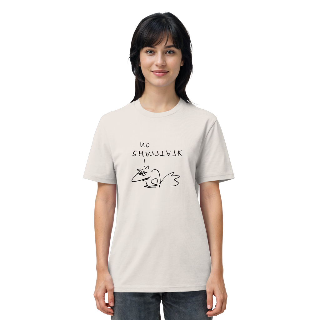 NO SMALLTALK - Organic Shirt
