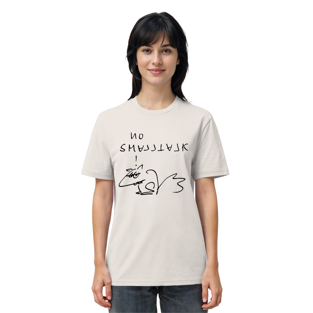 NO SMALLTALK - Organic Shirt