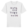 KOPF AUS FÜßE HOCH - Organic Shirt