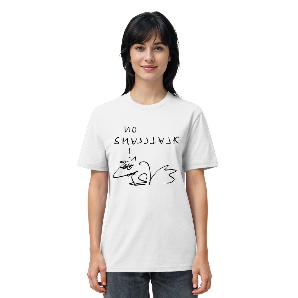 NO SMALLTALK - Organic Shirt