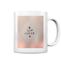 FOR NEVER - Tasse glossy