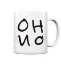 OH NO - Tasse glossy