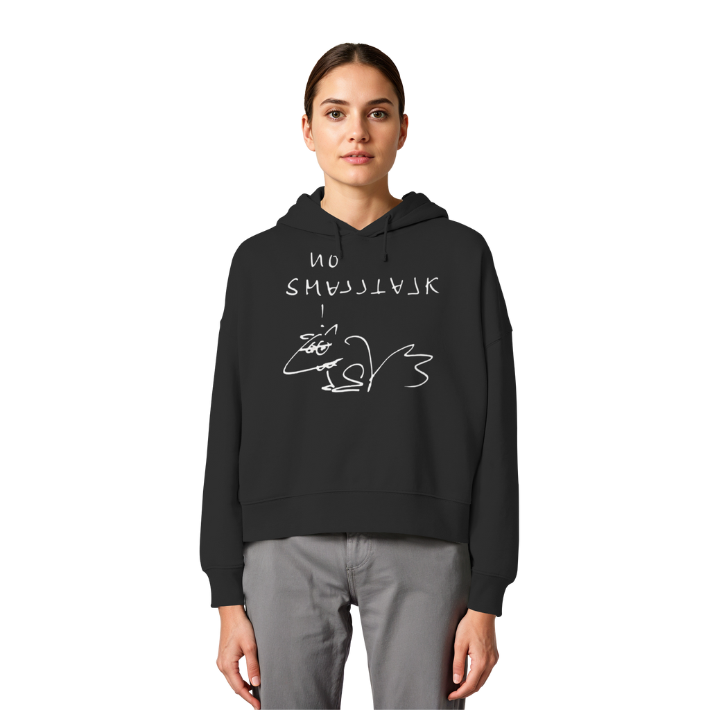 BLACK EDITION - NO SMALLTALK - Womens Organic Boxcut Hoodie